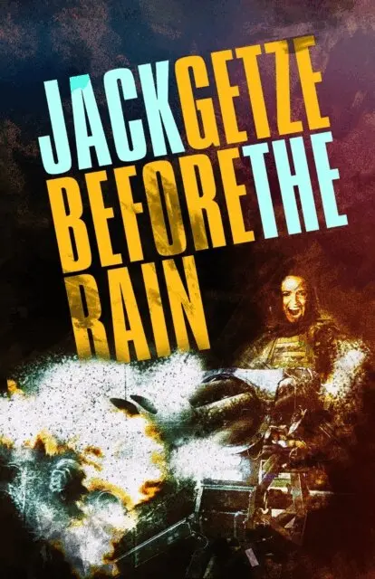Jack Getze - Before the Rain: A Hicks and Hauser Crime Thriller, E-bok. Tillgänglighet: Lägg i varukorg