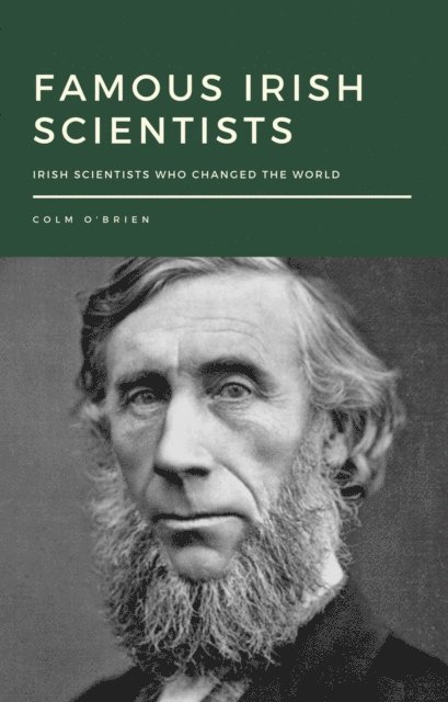 Colm O'Brien - Famous Irish Scientists, E-bok