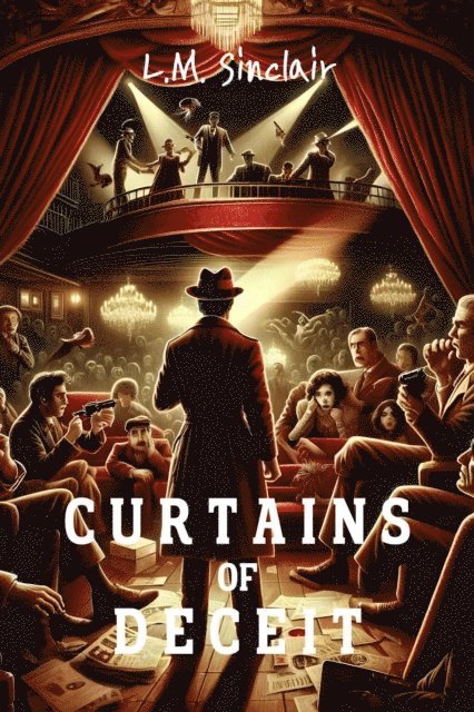 L.M. Sinclair, Lahung Kaewmuk - Curtains of Deceit, E-bok