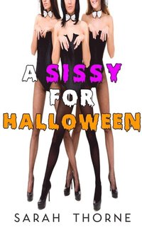 Sissy for Halloween