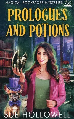 Sue Hollowell - Prologues and Potions, Häftad