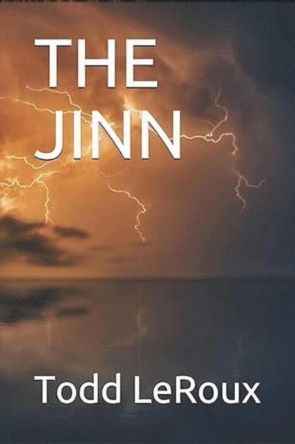 Todd LeRoux - Jinn, E-bok