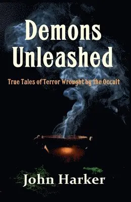 John Harker - Demons Unleashed, Häftad. Tillgänglighet: Lägg i varukorg