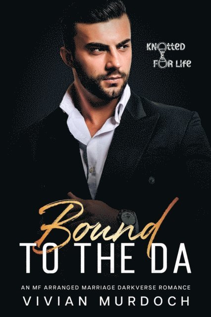 Vivian Murdoch - Bound to the DA, E-bok