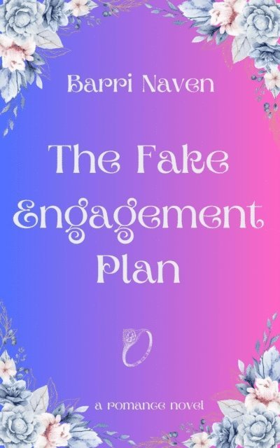 Barri Naven - Fake Engagement Plan, E-bok. Tillgänglighet: Lägg i varukorg