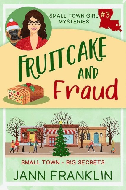 Jann Franklin - Fruitcake and Fraud, E-bok