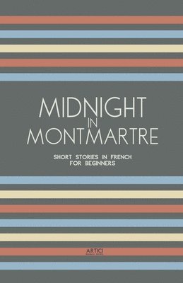 Artici Bilingual Books - Midnight in Montmartre, Häftad