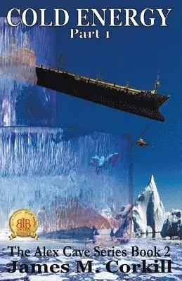 James M Corkill - Cold Energy, Häftad. Tillgänglighet: Lägg i varukorg