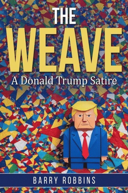 Barry Robbins - Weave, E-bok