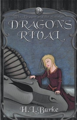 H L Burke - Dragon's Rival, Häftad