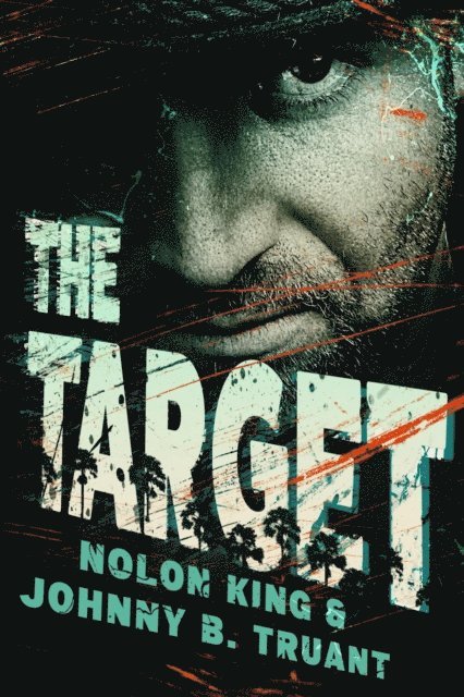 Nolon King, Johnny B. Truant - Target, E-bok