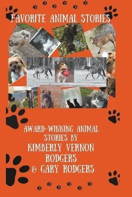 Kimberly Vernon Rodgers, Gary Rodgers - Favorite Animal Stories, Häftad
