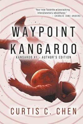 Curtis C Chen - Waypoint Kangaroo, Häftad. Tillgänglighet: Lägg i varukorg
