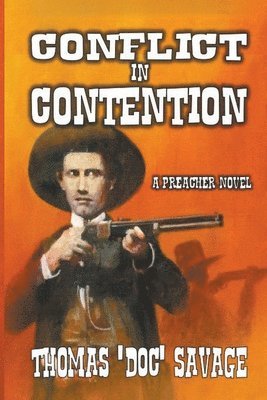 Thomas 'Doc' Savage - Conflict in Contention, Häftad. Tillgänglighet: Lägg i varukorg