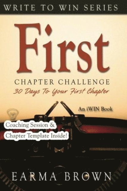 Earma Brown - First Chapter Challenge, E-bok