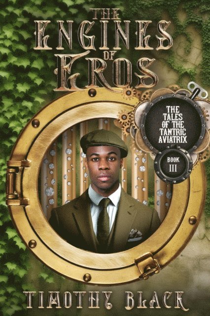 Timothy Black - Engines of Eros, E-bok