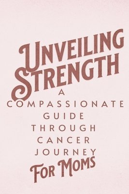 Dnt Publishing - Unveiling Strength, Häftad