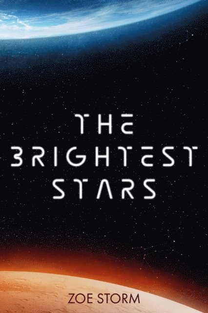 Zoe Storm - Brightest Stars, E-bok