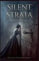 Daven Hughes - Silent Strata, Häftad. Tillgänglighet: Lägg i varukorg