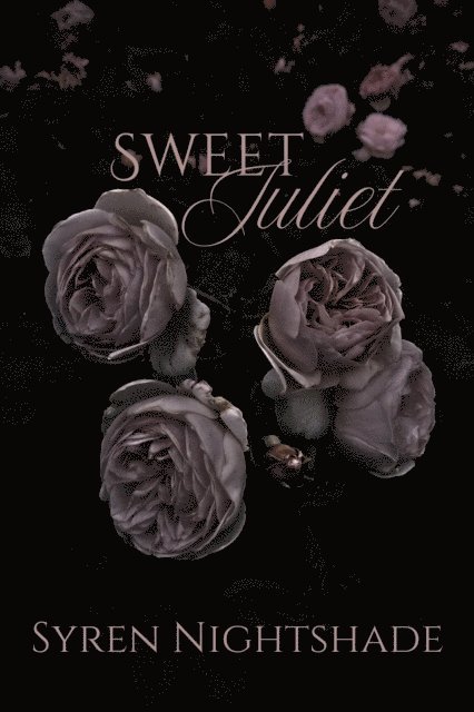 Syren Nightshade - Sweet Juliet, E-bok. Tillgänglighet: Lägg i varukorg