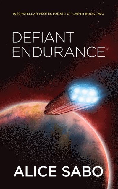 Alice Sabo - Defiant Endurance, E-bok