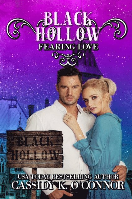 Cassidy K. O'Connor - Fearing Love, E-bok