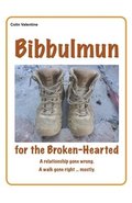 Bibbulmun for the Broken-Hearted