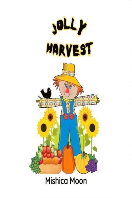 MISHICA MOON - Jolly Harvest, E-bok. Tillgänglighet: Lägg i varukorg
