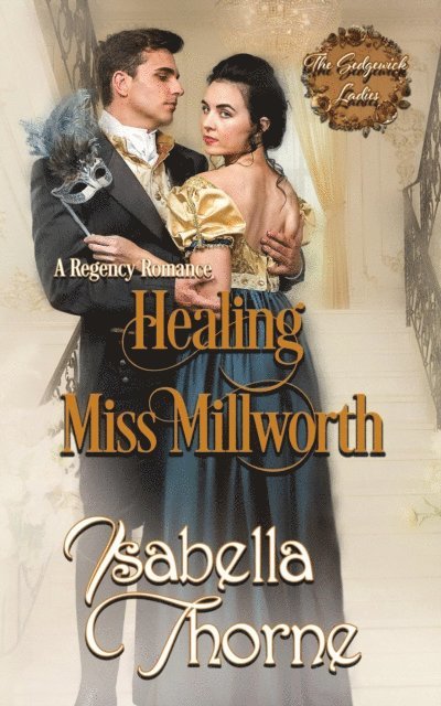 Isabella Thorne - Healing Miss Millworth, E-bok. Tillgänglighet: Lägg i varukorg