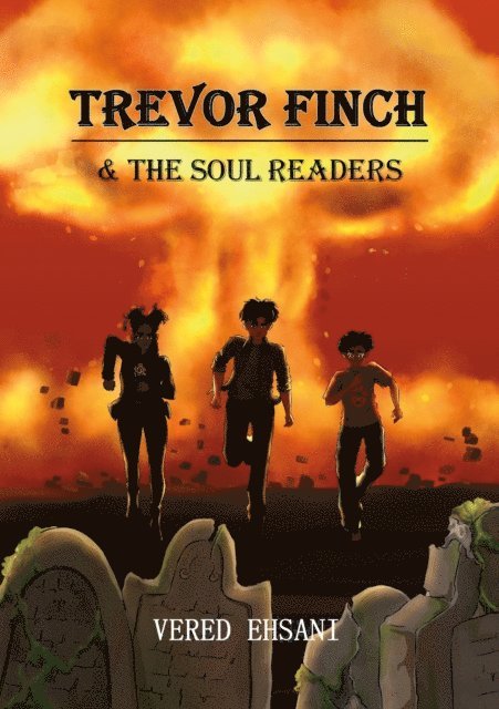 Vered Ehsani - Trevor Finch & The Soul Readers, E-bok