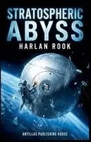 Harlan Rook - Stratospheric Abyss, Häftad. Tillgänglighet: Lägg i varukorg