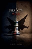 Rajuan Ahmed - Shadow of War, Häftad. Tillgänglighet: Lägg i varukorg