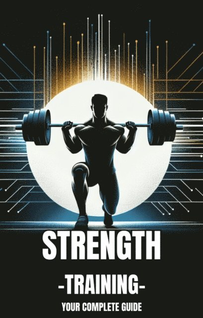 Mick Smith - Strength Training, E-bok