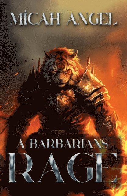 Micah Angel - Barbarians Rage, E-bok
