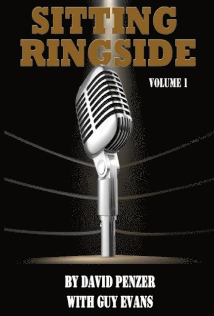 Guy Evans - Sitting Ringside, Volume 1: WCW (Text Only Edition), E-bok