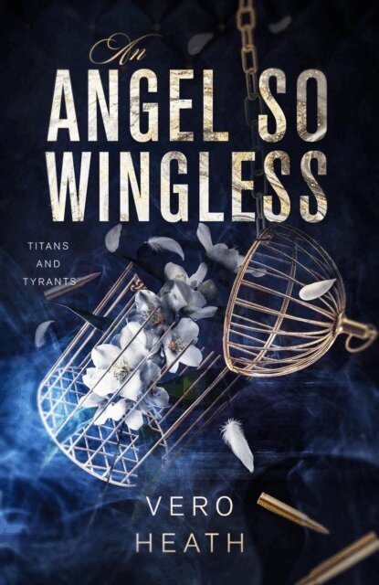 Vero Heath - Angel So Wingless, E-bok