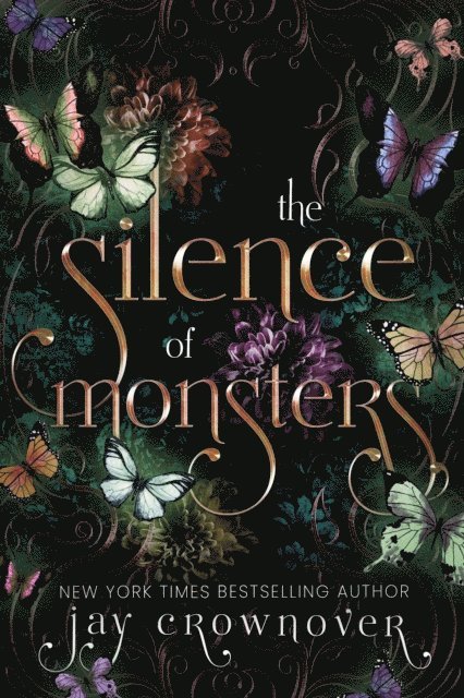 Jay Crownover - Silence of Monsters, E-bok