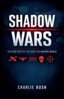 Charlie Bush - Shadow Wars, Häftad. Tillgänglighet: Lägg i varukorg