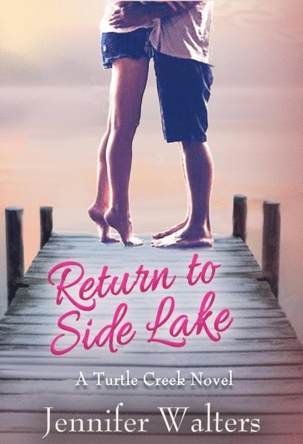 Jennifer Walters - Return to Side Lake, E-bok