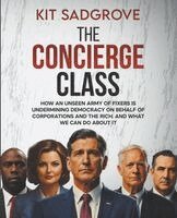 Kit Sadgrove - Concierge Class, Häftad. Tillgänglighet: Lägg i varukorg