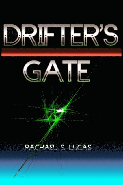 Rachael S Lucas - Drifter's Gate, E-bok. Tillgänglighet: Lägg i varukorg
