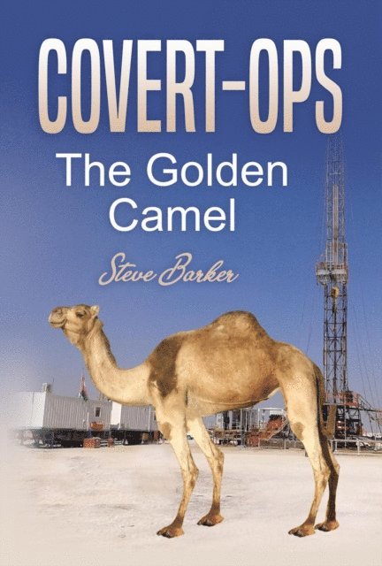 Steve Barker - Golden Camel, E-bok