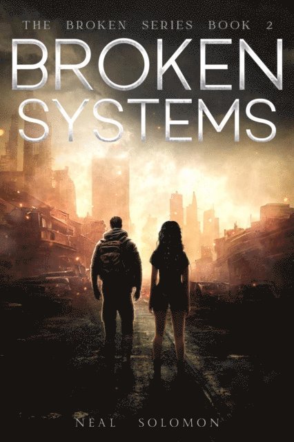Neal Solomon - Broken Systems, E-bok