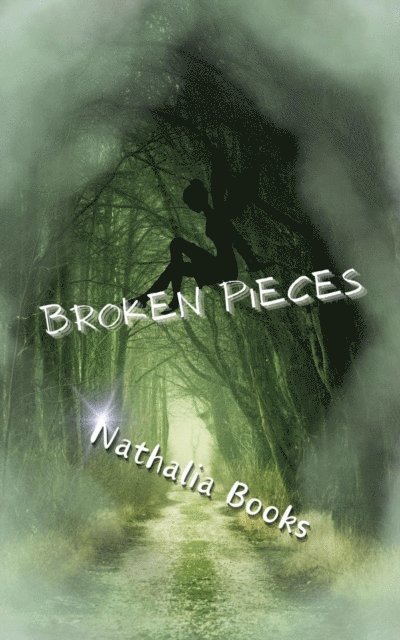 Nathalia Books - Broken Pieces, E-bok