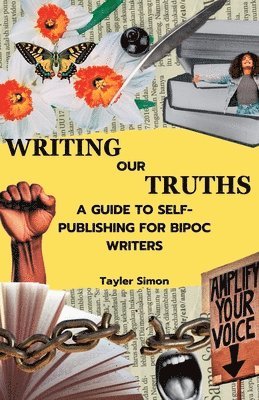 Tayler Simon - Writing Our Truths, Häftad