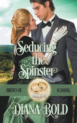 Diana Bold - Seducing the Spinster, Häftad