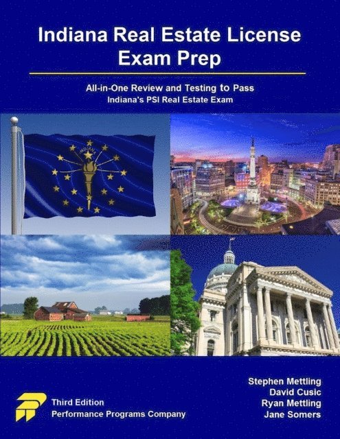 Jane Somers, Ryan Mettling, David Cusic, Stephen Mettling - Indiana Real Estate License Exam Prep: All-in-One Review and Testing to Pass Indiana's PSI Real Estate Exam, E-bok
