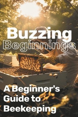 Dnt Publishing - Buzzing Beginnings, Häftad
