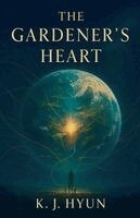 K J Hyun Night - Gardener's Heart, Häftad