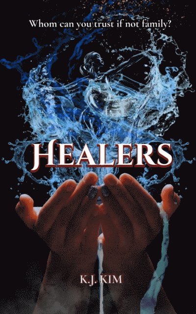 K. J. Kim - Healers, E-bok